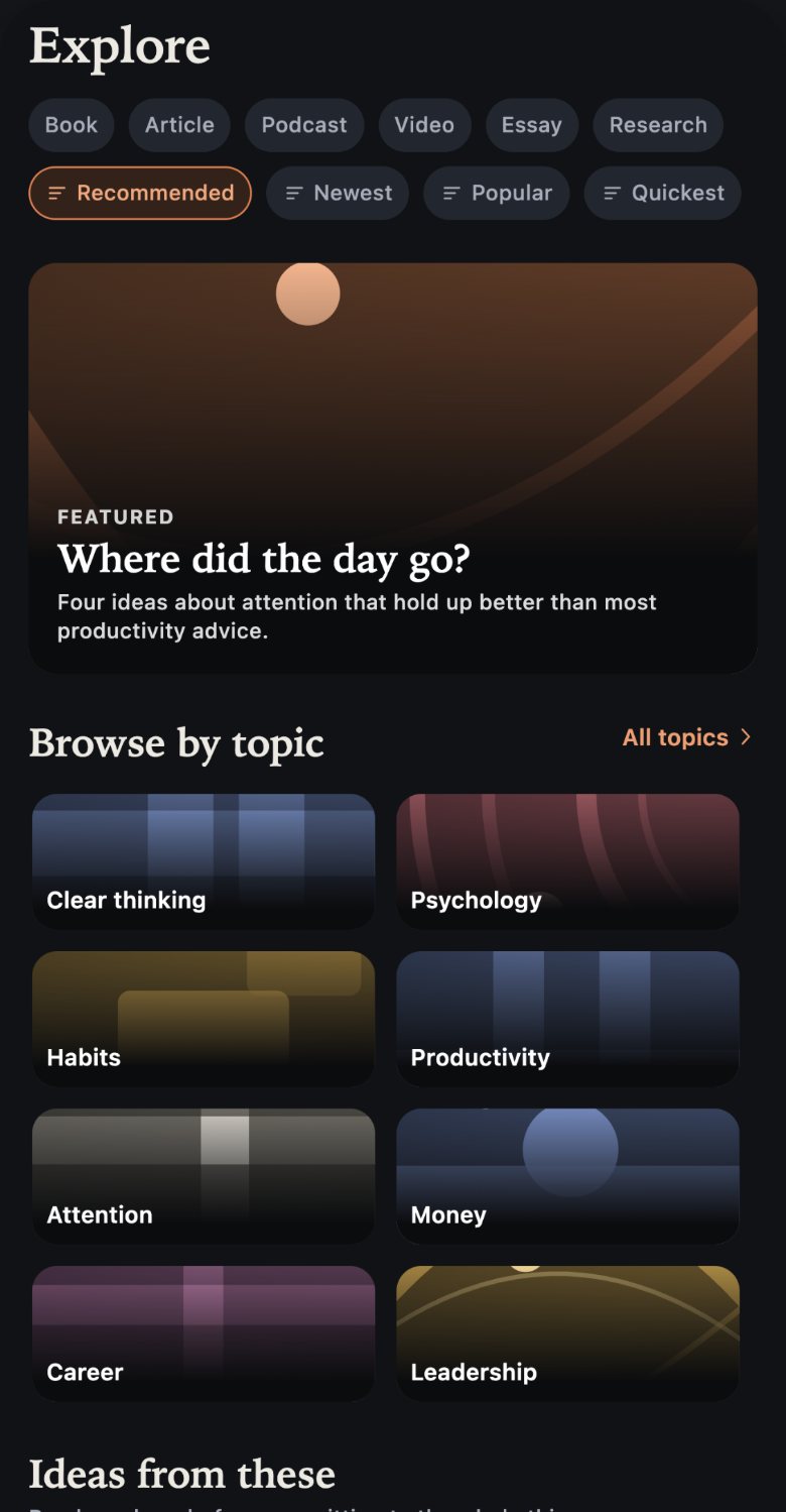 The Explore screen: filters for books, articles, podcasts, video, essays and research, above a grid of topics.